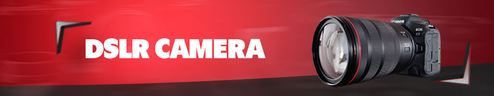 DSLR Cameras